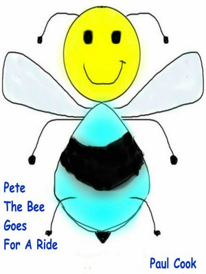 cover image of Pete the Bee Goes for a Ride